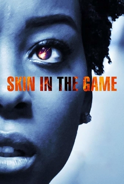 Watch Skin in the Game Online Free and No Sign Up - 285 HDMovie