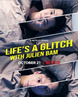 Watch Life's a Glitch with Julien Bam Online Free and No Sign Up - 285 HDMovie