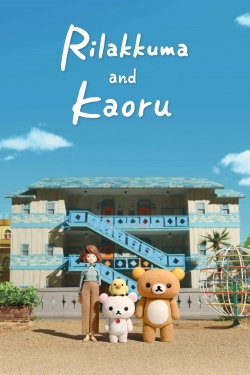 Watch Rilakkuma and Kaoru Online Free and No Sign Up - 285 HDMovie