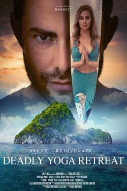 Watch Deadly Yoga Retreat Online Free and No Sign Up - 285 HDMovie