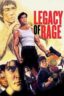 Watch Legacy of Rage Online Free and No Sign Up - 285 HDMovie