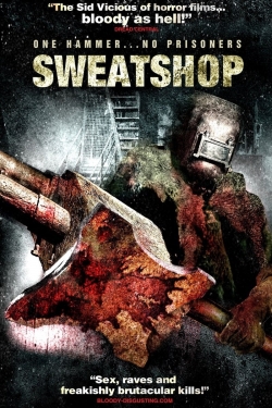 Watch Sweatshop Online Free and No Sign Up - 285 HDMovie