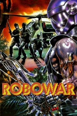 Watch Robowar Online Free and No Sign Up - 285 HDMovie