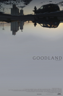 Watch Goodland Online Free and No Sign Up - 285 HDMovie