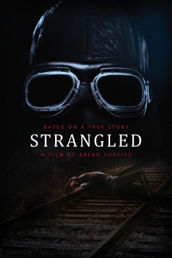 Watch Strangled Online Free and No Sign Up - 285 HDMovie