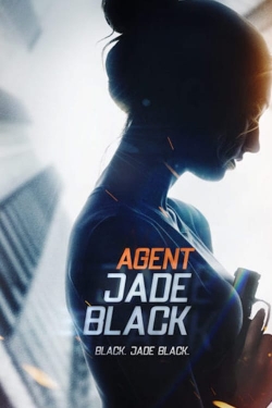 Watch Agent Jade Black Online Free and No Sign Up - 285 HDMovie