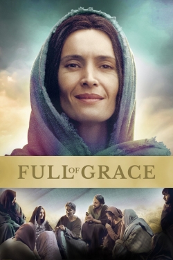 Watch Full of Grace Online Free and No Sign Up - 285 HDMovie