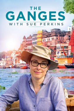 Watch The Ganges with Sue Perkins Online Free and No Sign Up - 285 HDMovie