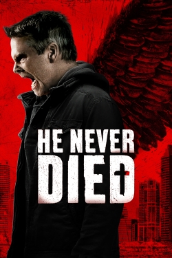 Watch He Never Died Online Free and No Sign Up - 285 HDMovie