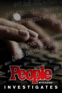 Watch People Magazine Investigates Online Free and No Sign Up - 285 HDMovie