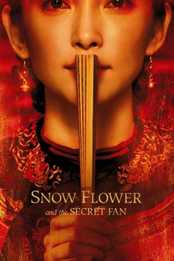 Watch Snow Flower and the Secret Fan Online Free and No Sign Up - 285 HDMovie