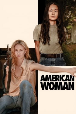 Watch American Woman Online Free and No Sign Up - 285 HDMovie