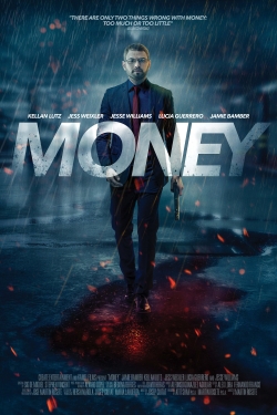 Watch Money Online Free and No Sign Up - 285 HDMovie