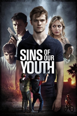 Watch Sins of Our Youth Online Free and No Sign Up - 285 HDMovie