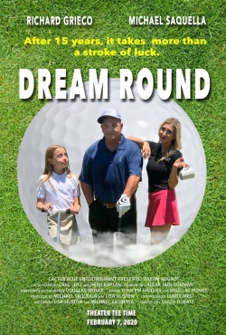 Watch Dream Round Online Free and No Sign Up - 285 HDMovie