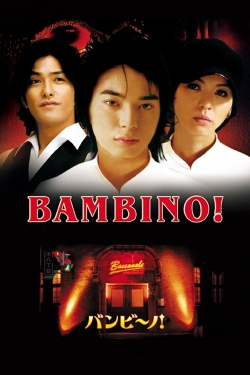 Watch Bambino! Online Free and No Sign Up - 285 HDMovie