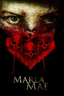 Watch Marla Mae Online Free and No Sign Up - 285 HDMovie