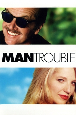 Watch Man Trouble Online Free and No Sign Up - 285 HDMovie