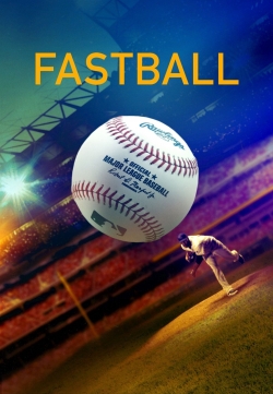 Watch Fastball Online Free and No Sign Up - 285 HDMovie