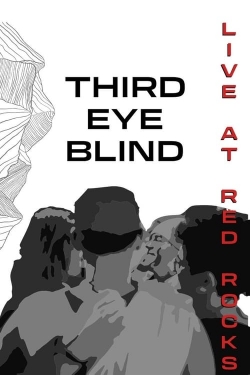 Watch Third Eye Blind: Live at Red Rocks Online Free and No Sign Up - 285 HDMovie