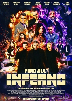 Watch Fino All'Inferno Online Free and No Sign Up - 285 HDMovie