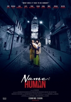 Watch Name: Human Online Free and No Sign Up - 285 HDMovie