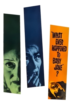 Watch What Ever Happened to Baby Jane? Online Free and No Sign Up - 285 HDMovie