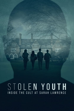 Watch Stolen Youth: Inside the Cult at Sarah Lawrence Online Free and No Sign Up - 285 HDMovie