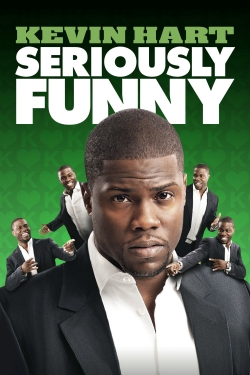 Watch Kevin Hart: Seriously Funny Online Free and No Sign Up - 285 HDMovie