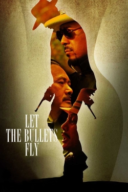 Watch Let the Bullets Fly Online Free and No Sign Up - 285 HDMovie