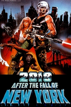 Watch 2019: After the Fall of New York Online Free and No Sign Up - 285 HDMovie