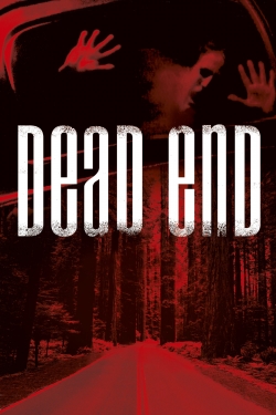 Watch Dead End Online Free and No Sign Up - 285 HDMovie