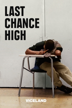 Watch Last Chance High Online Free and No Sign Up - 285 HDMovie