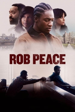 Watch Rob Peace Online Free and No Sign Up - 285 HDMovie