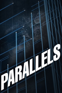 Watch Parallels Online Free and No Sign Up - 285 HDMovie