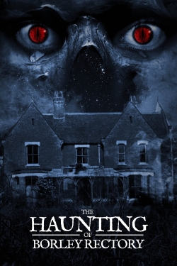 Watch The Haunting of Borley Rectory Online Free and No Sign Up - 285 HDMovie