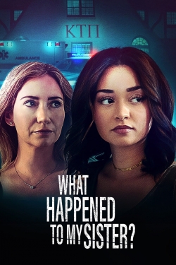 Watch What Happened to My Sister Online Free and No Sign Up - 285 HDMovie