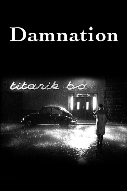 Watch Damnation Online Free and No Sign Up - 285 HDMovie