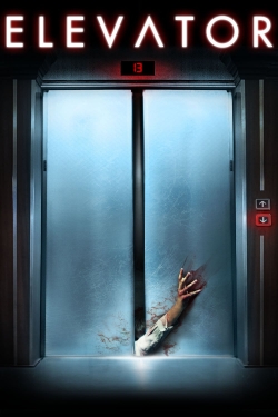 Watch Elevator Online Free and No Sign Up - 285 HDMovie