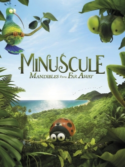 Watch Minuscule 2: Mandibles From Far Away Online Free and No Sign Up - 285 HDMovie