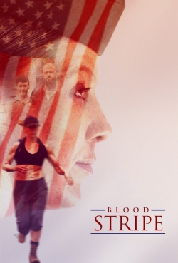 Watch Blood Stripe Online Free and No Sign Up - 285 HDMovie