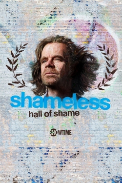 Watch Shameless Hall of Shame Online Free and No Sign Up - 285 HDMovie