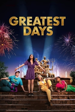 Watch Greatest Days Online Free and No Sign Up - 285 HDMovie