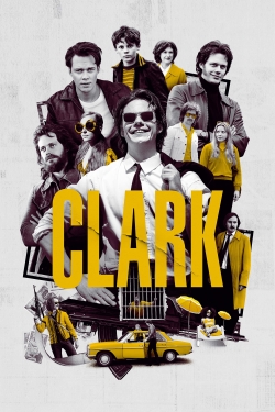 Watch Clark Online Free and No Sign Up - 285 HDMovie