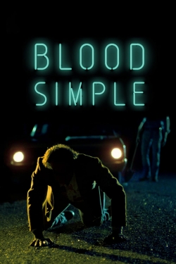 Watch Blood Simple Online Free and No Sign Up - 285 HDMovie