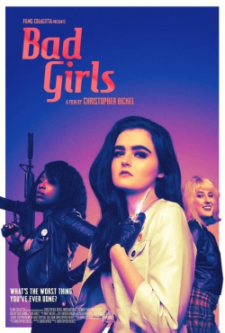 Watch Bad Girls Online Free and No Sign Up - 285 HDMovie