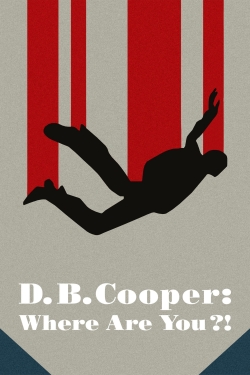 Watch D.B. Cooper: Where Are You?! Online Free and No Sign Up - 285 HDMovie