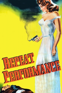 Watch Repeat Performance Online Free and No Sign Up - 285 HDMovie