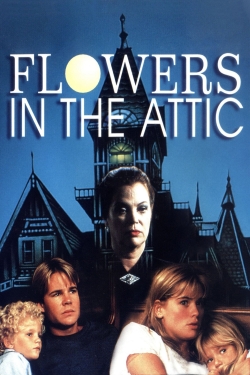 Watch Flowers in the Attic Online Free and No Sign Up - 285 HDMovie