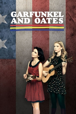 Watch Garfunkel and Oates Online Free and No Sign Up - 285 HDMovie